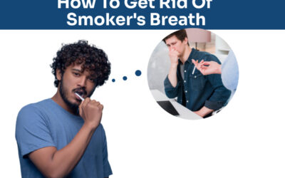 Nighttime brushing to get rid of smoker’s breath
